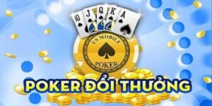 Quy tắc chơi game poker đổi thưởng online